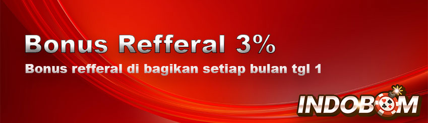 Bonus Refferal 3% Setiap Bulannya